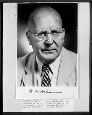 Heinrich Mutschmann (1885-?), 1920-? Privatdozent oder Professor an der Philosophischen Fakultät der Universität Marburg