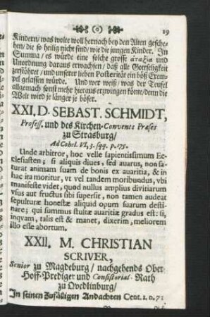 XXII. M. Christian Scriver, Senior zu Magdeburg / nachgehends Ober-Hoff-Prediger und Consisterial-Rath zu Quedlinburg