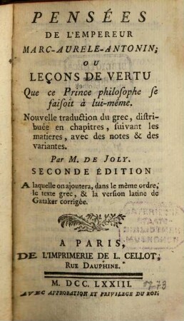 Pensées. 1. Pensées de l'empereur / Trad. par M. de Joly. - 1773. - Text: franz.
