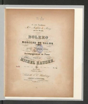 Bolero : Morceau de salon pour violon avec accomp. de piano ; op. 10