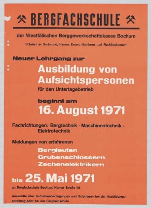"Ausbildung von Aufsichtspersonen für den Untertagebetrieb"