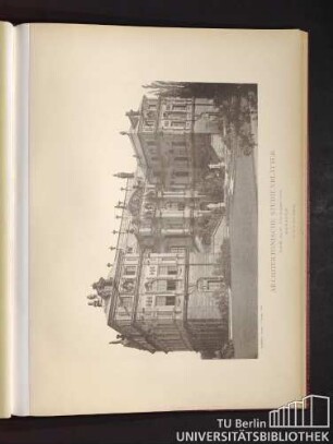 Architektonische Studienblätter. Serie III, No. 137. Palais im grossen Garten. Dresden.