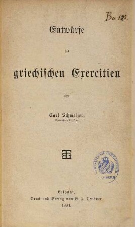 Entwürfe zu griechischen Exercitien
