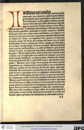 Insituente michi, patres in Christo reverendi, pro obedientie merito apud vestras paternitates iuxta laudabilem consuetudinem habere sermonem...