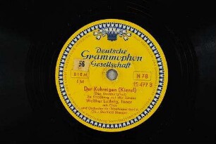 Der Kuhreigen : (Das Straßburglied) Zu Strassburg auf der Schanz; [Arie des Primus Thaller aus der Oper "Der Kuhreigen", 1. Akt, 5. Szene] / [Musik: Wilhelm] Kienzl