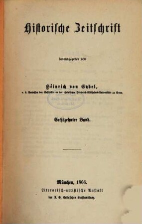 Historische Zeitschrift : HZ. 16. 1866