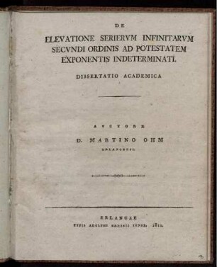 De Elevatione Serierum Infinitarum Secundi Ordinis Ad Potestatem Exponentis Indeterminati : Dissertatio Academica
