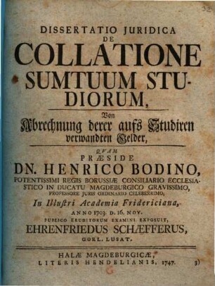 Diss. iur. de collatione sumtuum studiorum, von Abrechnung derer aufs Studiren verwandten Gelder