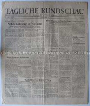 Tageszeitung der SMAD "Tägliche Rundschau" u.a. zum Abschluss der Außenministerkonferenz der vier Siegermächte in Moskau