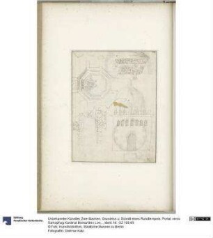 Zwei Masken, Grundriss u. Schnitt eines Rundtempels, Portal, verso Sarkophag Kardinal Bernardino Lonate