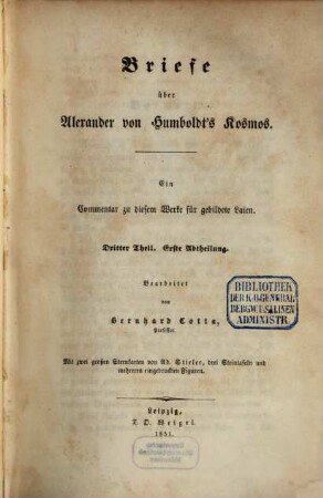 Briefe über Alexander von Humboldt's Kosmos : ein Commentar zu diesem Werke für gebildete Laien, 3,1