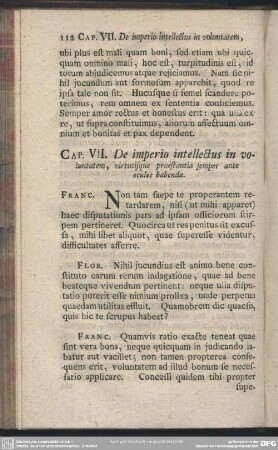 Cap. VII. De imperio intellectus in voluntatem, virtutisque praestantia semper ante oculos habenda