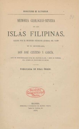 Memoria geológico-minera de las Islas Filipinas