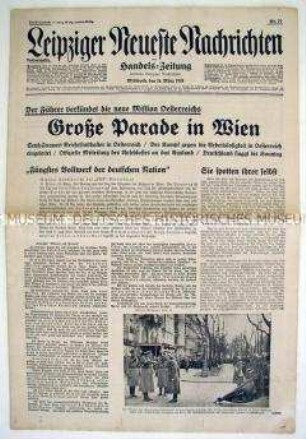 Tageszeitung "Leipziger Neueste Nachrichten" zum Auftritt Hitlers in Wien nach dem Einmarsch der Wehrmacht