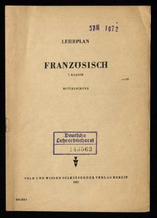 Lehrplan Französisch : 7. Klasse ; Mittelschule