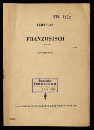 Lehrplan Französisch : 7. Klasse ; Mittelschule