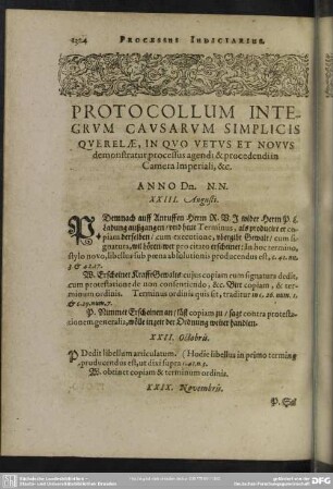 Protocollum Integrum Causarum Simplicis Querelae, In Quo Vetus Et Novus demonstratur processus agendi & procedendi in Camera Imperialis, & c.