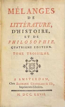 Mélanges De Littérature, D'Histoire Et De Philosophie, 3
