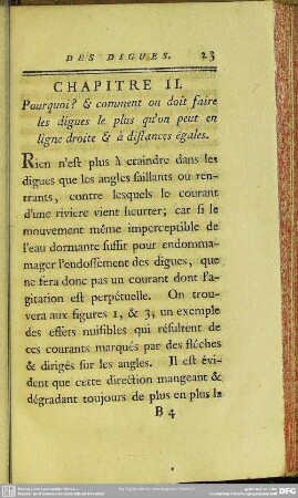Chapitre II. Pourquoi? & comment on doit faire les digues le plus qu'on peut en ligne droite & à distances égales