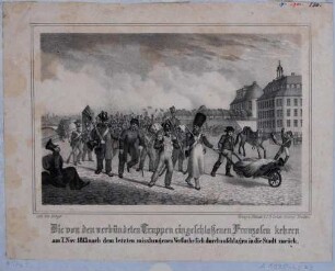 Nach der Schlacht von Dresden (Schlacht Teil der Befreiungskriege unter Napoleon), die von den verbündeteten Truppen eingeschlossenen Franzosen kehren am 7. November in die Stadt Dresden zurück