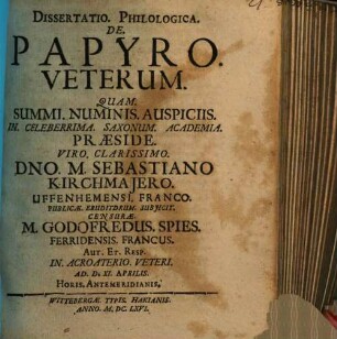 Dissertatio. Philologica. De. Papyro. Veterum.