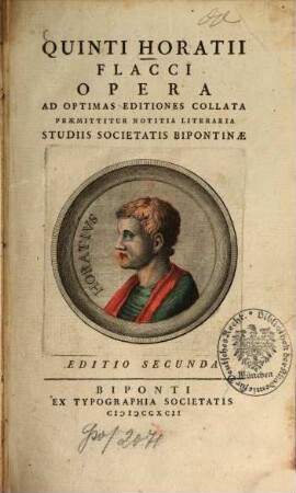 Quinti Horatii Flacci Opera : Ad Optimas Editiones Collata Præmittitur Notitia Literaria