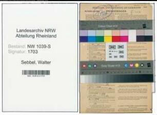 Entnazifizierung Walter Sebbel , geb. 14.09.1910 (Staatsanwalt)