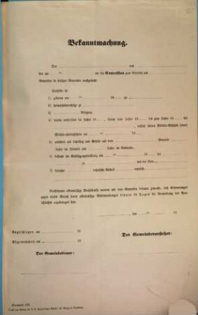 Bekanntmachung. Der [...] von [...] hat am [...] um die Concession zum Betriebe des [...] Gewerbes in hiesiger Gemeinde nachgesucht ...