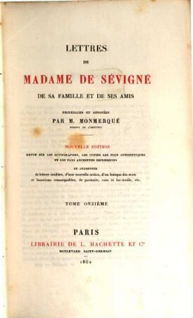 Lettres de Madame de Sévigné, de sa famille et de ses amis. 11