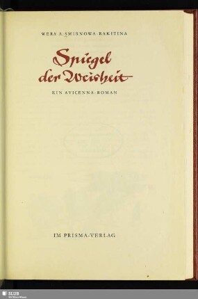 Spiegel der Weisheit : ein Avicenna-Roman