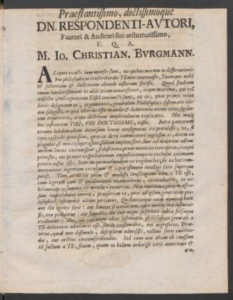 Praestantissimo, doctissimoque Dn. Respondenti-Autori, Fautori & Auditori suo aestumatissimo, F. Q. A. M. Io. Christian. Burgmann