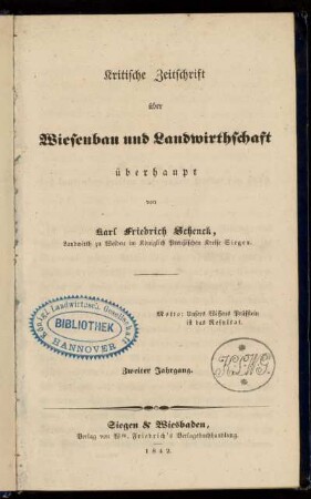 2: Kritische Zeitschrift über Wiesenbau und Landwirthschaft überhaupt