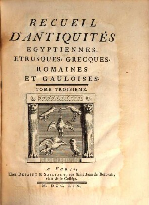 Recueil D'Antiquités Egyptiennes, Etrusques, Grecques Et Romaines, 3