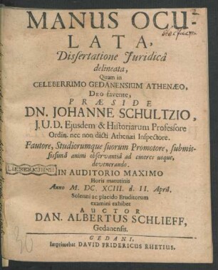 Manus Oculata, Dissertatione Iuridica delineata