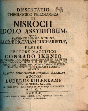 Dissertatio theologico-philologica De Nisroch, idolo Assyriorum