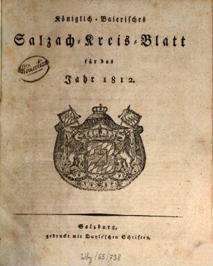 Königlich baierisches Salzach-Kreis-Blatt : für das Jahr .... 1812