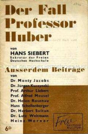 Exilschrift des Freien Deutschen Kulturbundes in Gross-Britannien, u.a. zur Hinrichtung von Prof. Huber in Deutschland