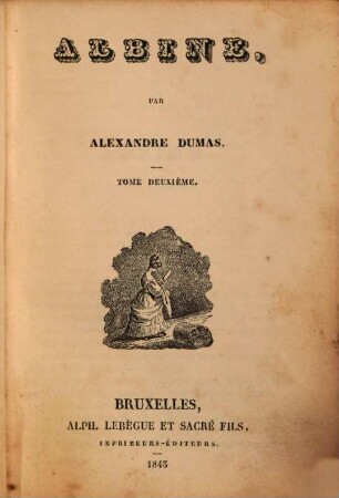 Albine, par Alexandre Dumas, 2