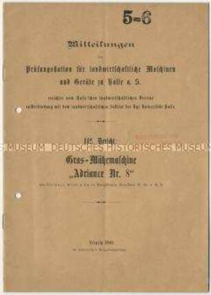 Bericht über die Prüfung einer Grasmähmaschine der Firma Adriance, Platt und Co.