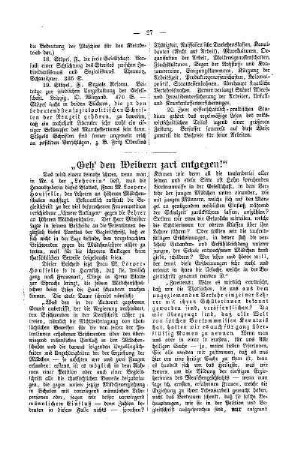 "Geh' den Weibern zart entgegen!"