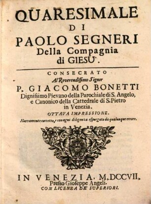 Quaresimale Di Paolo Segneri Della Compagnia di Giesú