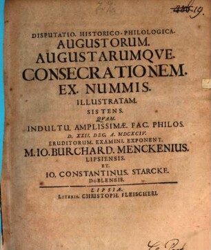 Diss. hist. philol. Augustorum augustarumque consecrationem ex nummis illustratam sistens