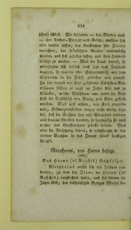 Nicephorus, von Harun besiegt. (806.) Des Harun (al Raschid) Nachfolger