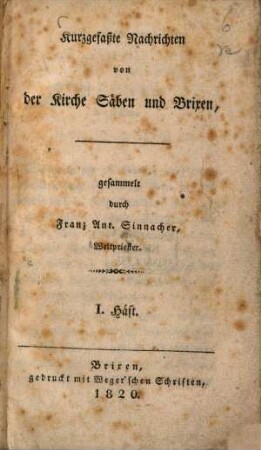Kurzgefaßte Nachrichten von der Kirche Säben und Brixen, 1
