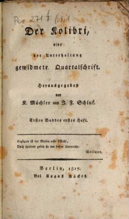 Der Kolibri : eine der Unterhaltung gewidmete Quartalsschrift, 1. 1817, H. 1
