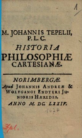 Johannis Tepelii Historia philosophiae Cartesianae