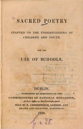 Sacred Poetry : Adapted to the understanding of children and youth ; For the use of schools