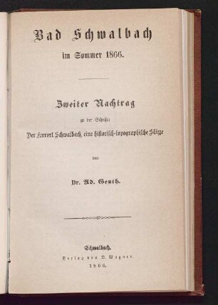 2: Bad Schwalbach im Sommer 1866, Nachtrag