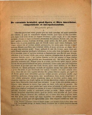 De carminis hesiodei, quod Opera et Dies inscribitur, compositione et interpolationibus : Disputatio prior. (Programm.)