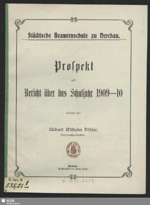 1909/10(1910): Prospekt und Bericht : über das Schuljahr ...